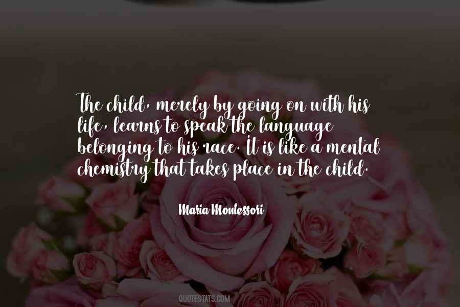 Life Maria Montessori Quotes #1233725