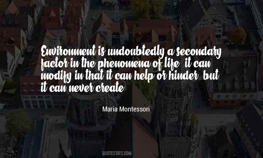 Life Maria Montessori Quotes #125969