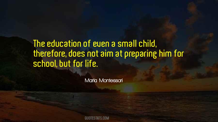 Life Maria Montessori Quotes #1316894
