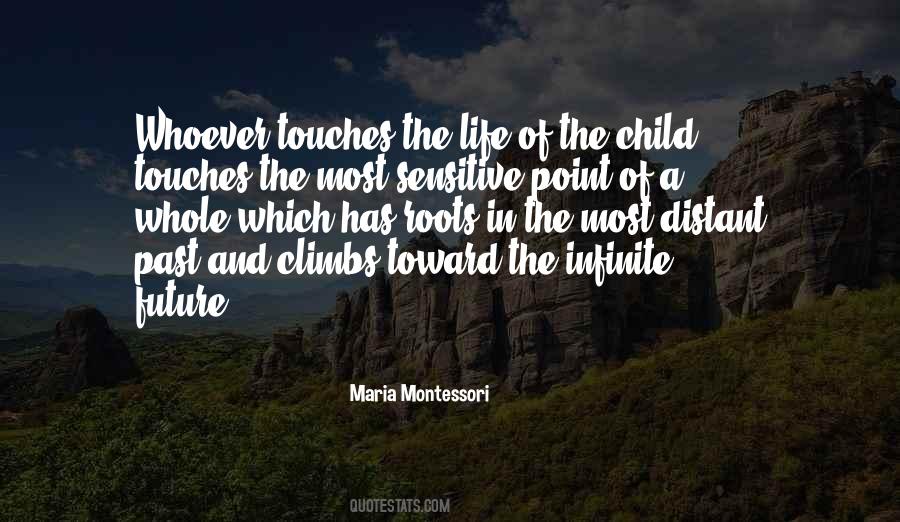 Life Maria Montessori Quotes #1325871