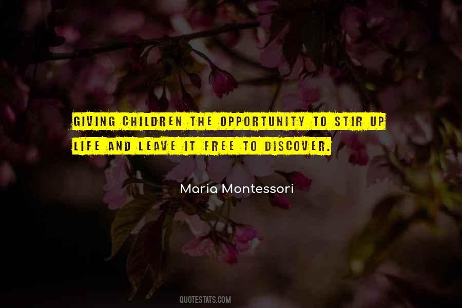 Life Maria Montessori Quotes #1387196