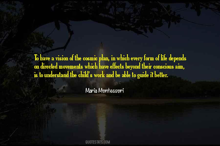 Life Maria Montessori Quotes #1821954