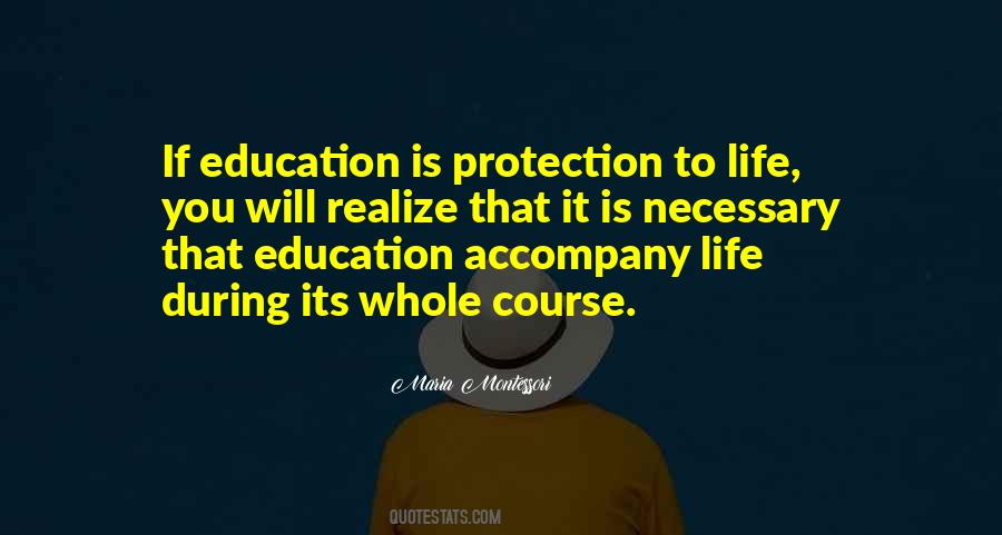 Life Maria Montessori Quotes #427284