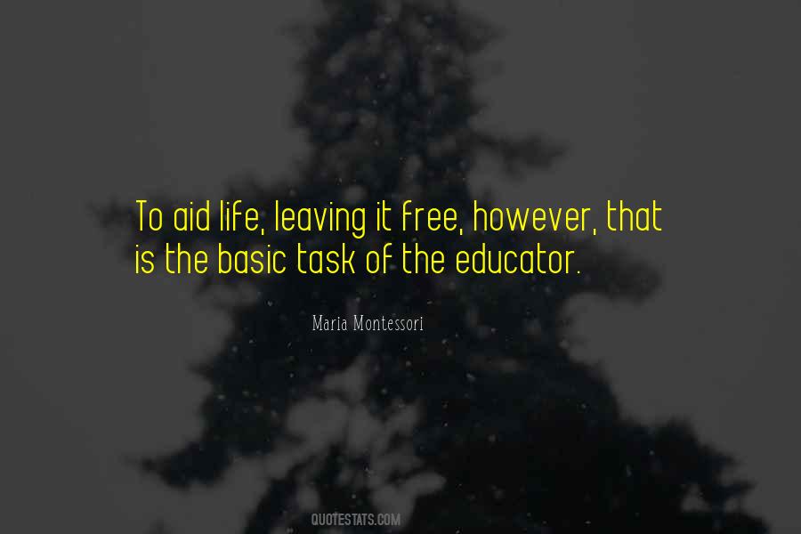 Life Maria Montessori Quotes #963556