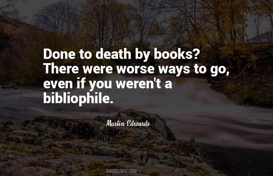 Bibliophile Quotes #1720712