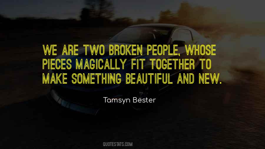 Broken People Quotes #1018794
