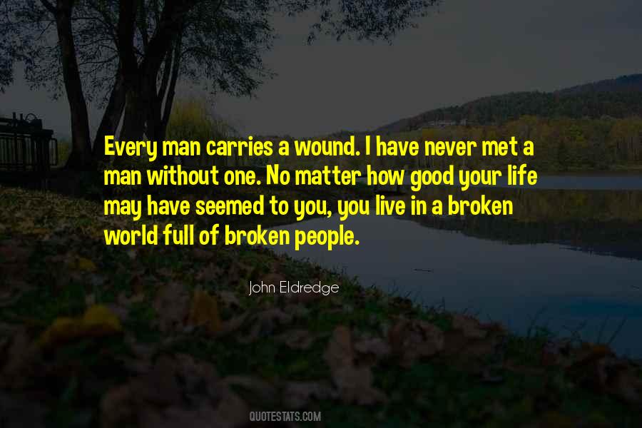 Broken People Quotes #1464314
