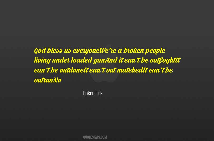 Broken People Quotes #1480066