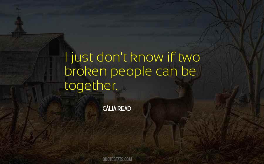 Broken People Quotes #1652842