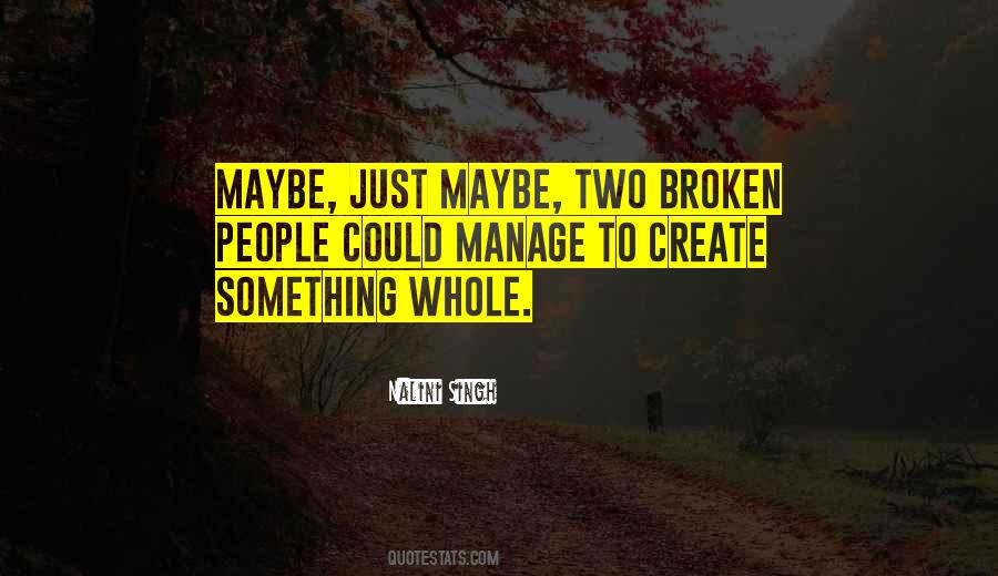 Broken People Quotes #1856452