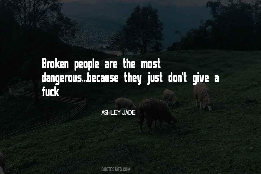 Broken People Quotes #476249