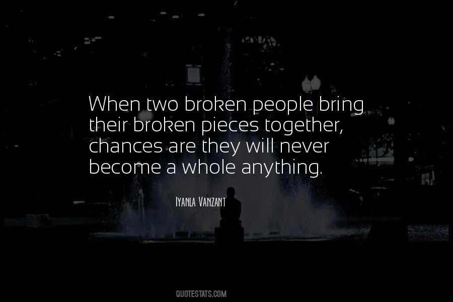 Broken People Quotes #604703