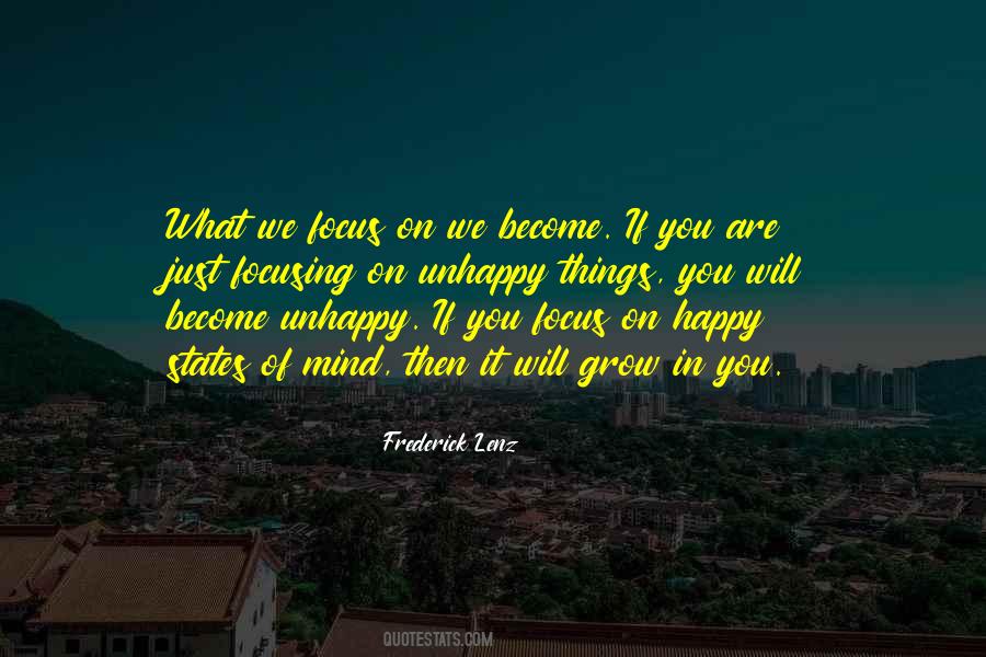Focus On Happiness Quotes #1251166