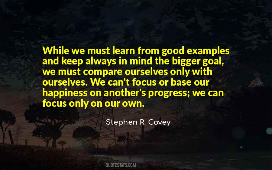 Focus On Happiness Quotes #1330894