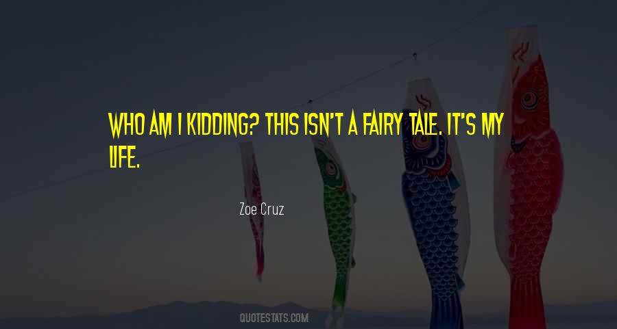 Adult Fairy Tales Quotes #1410168