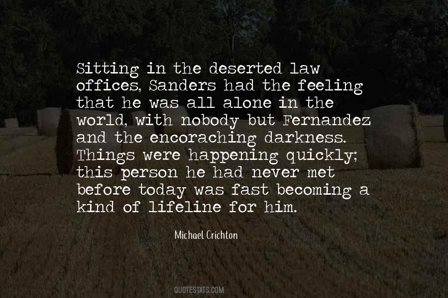 Deepest Valley Quotes #1545243