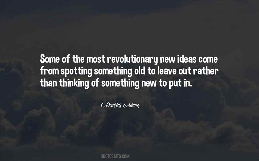 Revolutionary Thinking Quotes #1600824