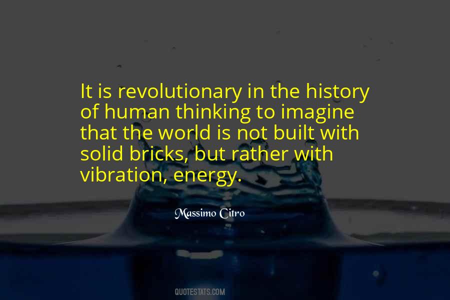 Revolutionary Thinking Quotes #619449