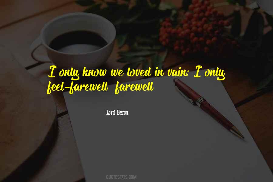 Bid You Farewell Quotes #336937