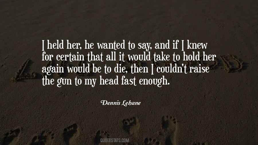 Hold Head Quotes #179035