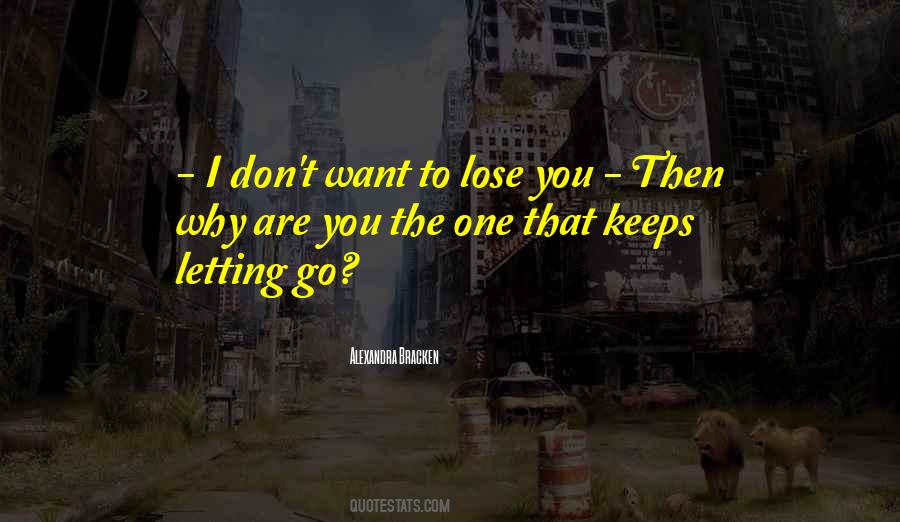 Lomas Brown Quotes #1741011