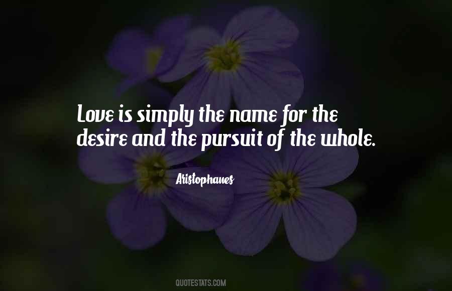 Name Is Love Quotes #240146