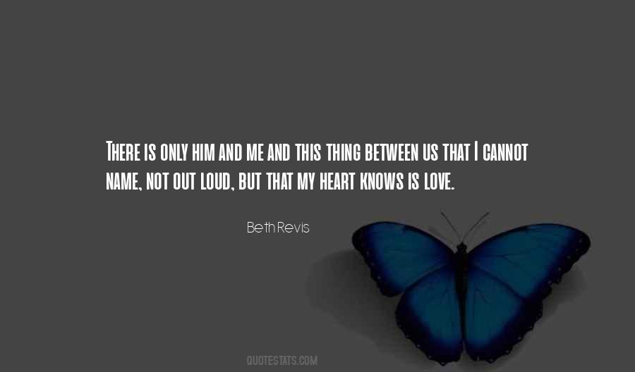 Name Is Love Quotes #256434