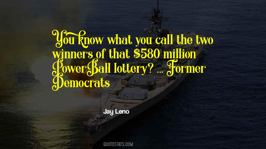 Lottery Winner Quotes #1546569