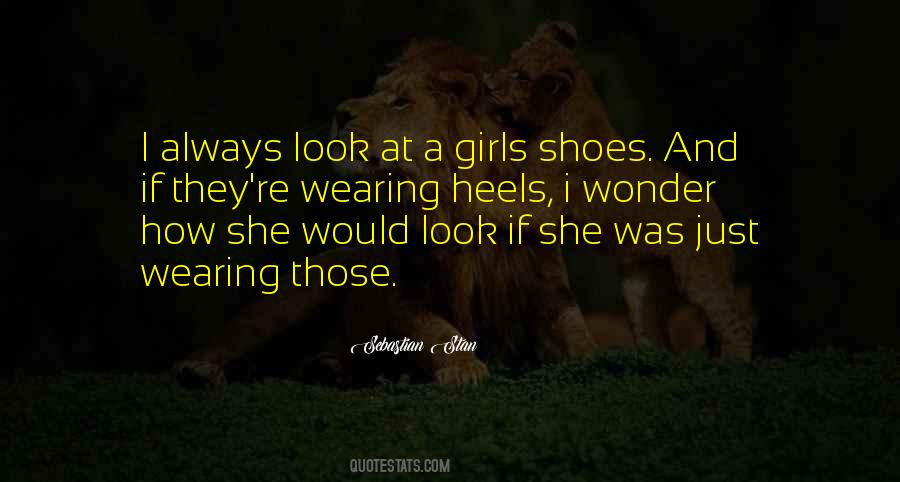 Heels Shoes Quotes #1562575