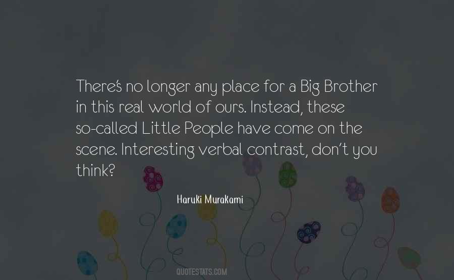 Big And Little Brother Quotes #597480