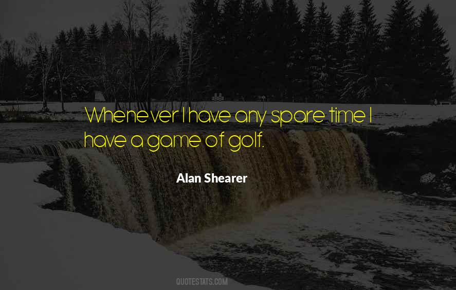 Game Of Golf Quotes #1118338