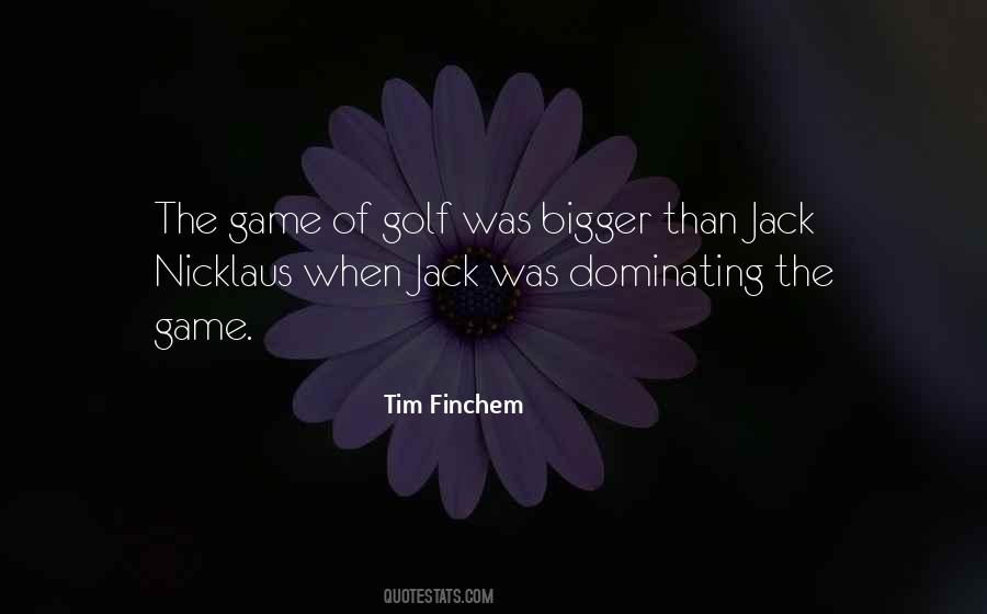 Game Of Golf Quotes #1662935