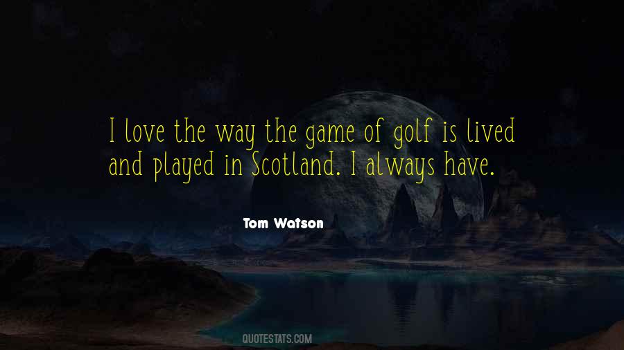 Game Of Golf Quotes #1867154