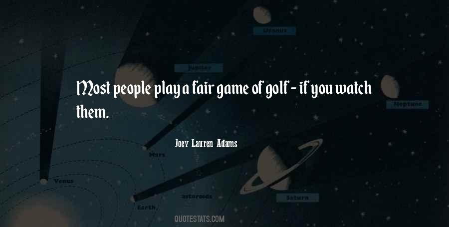 Game Of Golf Quotes #674311