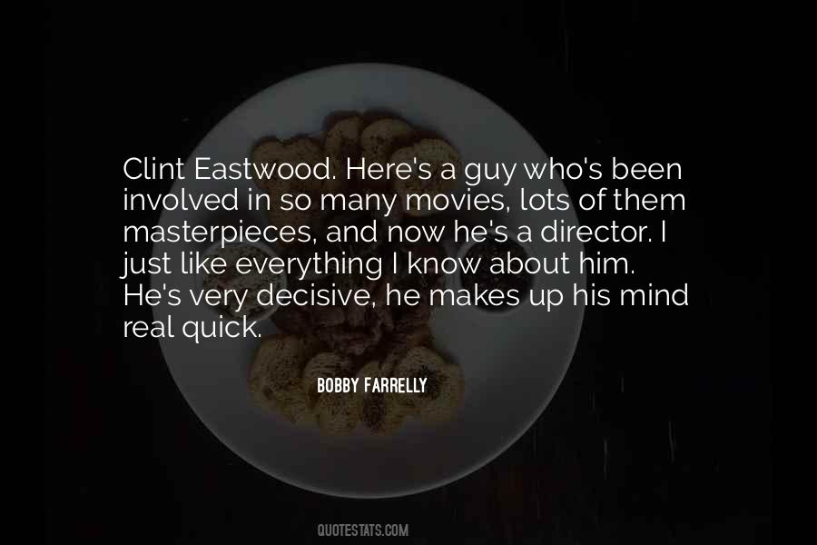 Clint Eastwood Movies Quotes #1427529
