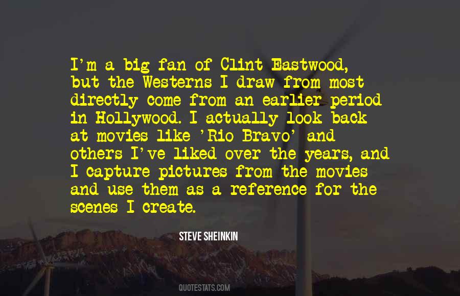 Clint Eastwood Movies Quotes #1849346