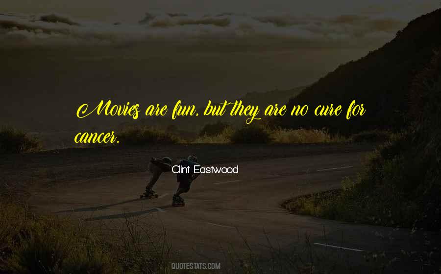 Clint Eastwood Movies Quotes #378148