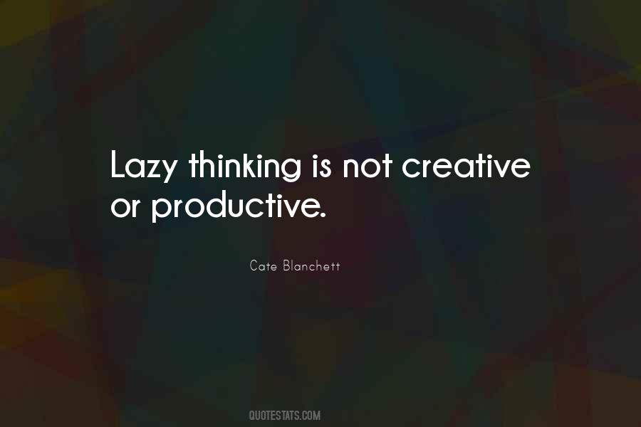 Lazy Thinking Quotes #146101
