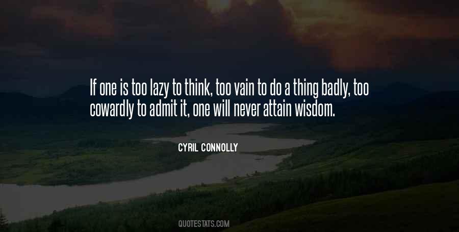 Lazy Thinking Quotes #1540495