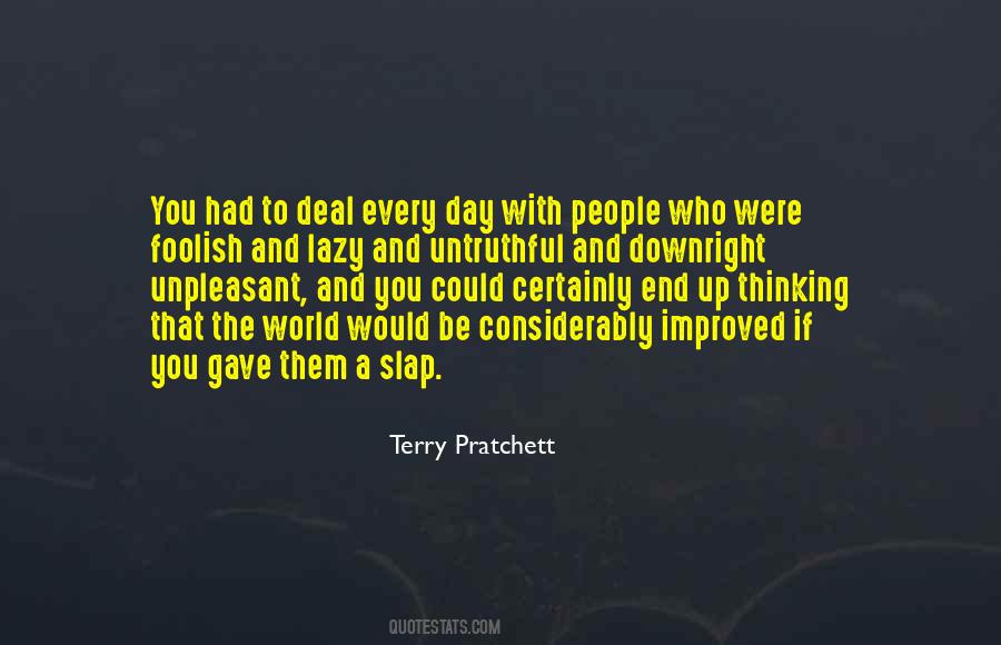 Lazy Thinking Quotes #936538
