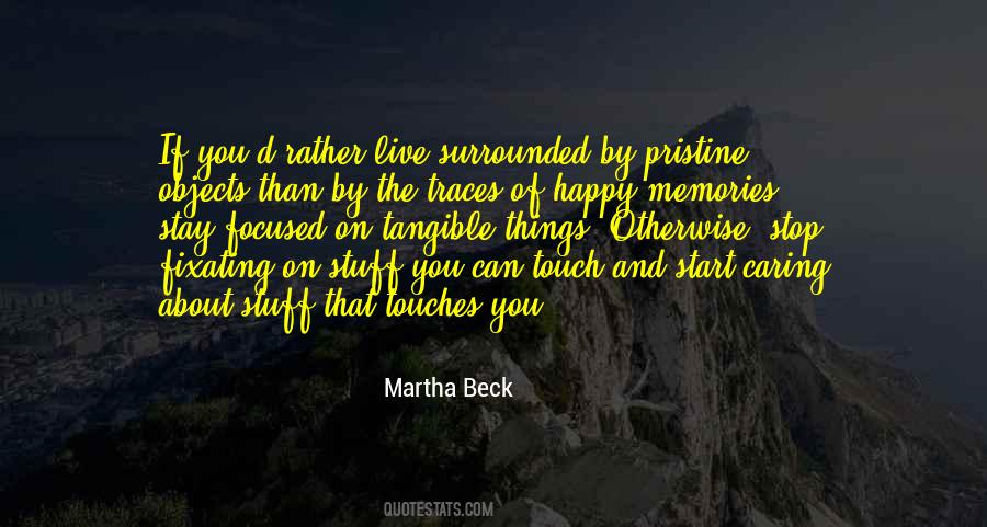 Fixating On Things Quotes #435418