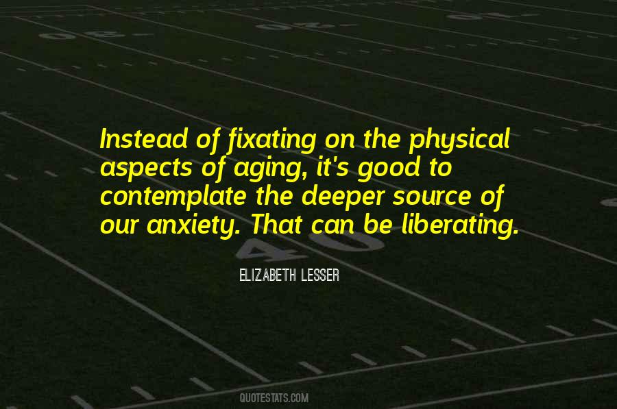 Fixating On Things Quotes #930700