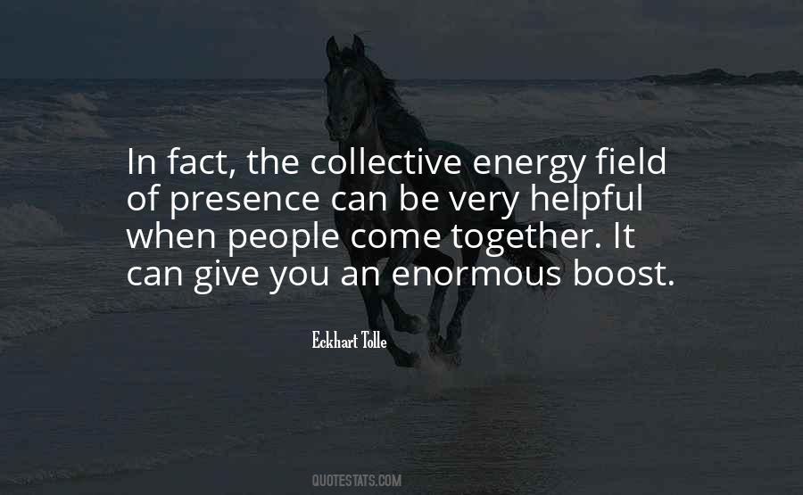 Collective Energy Quotes #23136