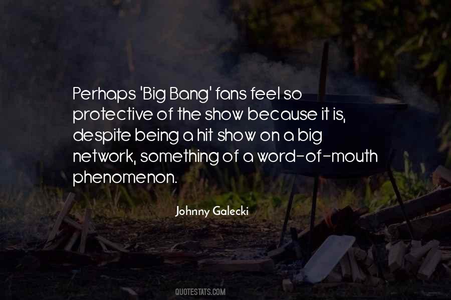 Big Bang Quotes #1554290