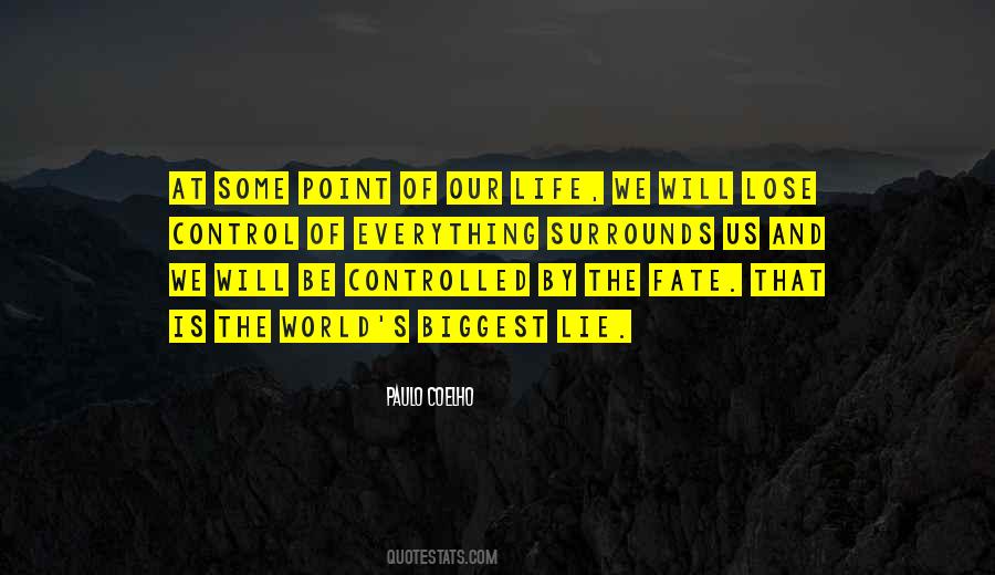 Life Control Quotes #32192