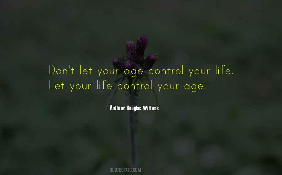 Life Control Quotes #896140