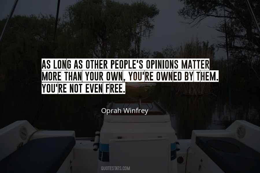 Free Opinion Quotes #1746355