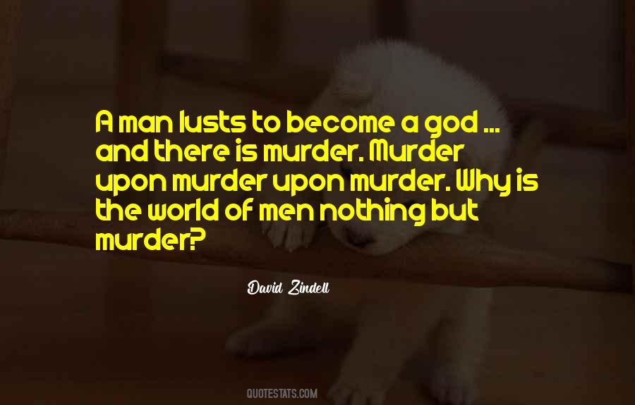 Quotes About Lusts #1182561