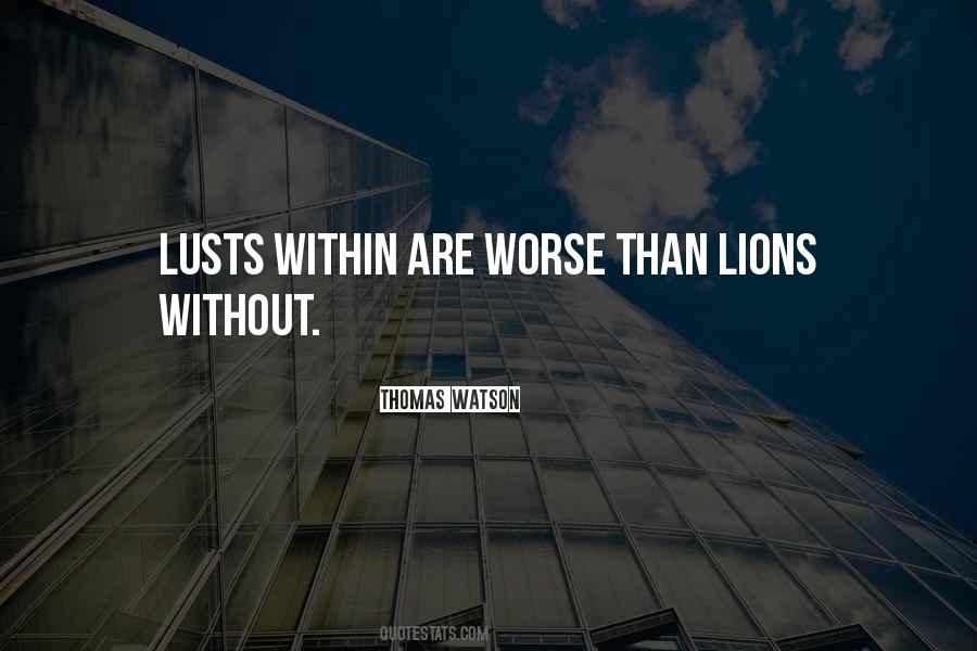 Quotes About Lusts #1674484