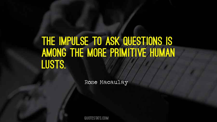 Quotes About Lusts #615203